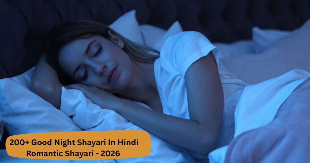 Good Night Shayari In Hindi Romantic Shayari