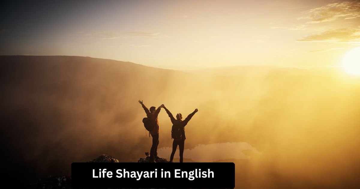 Life Shayari in English